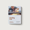 Load image into Gallery viewer, Father's Day Grande Grill & Finding Fire Book by Lennox Hastie
