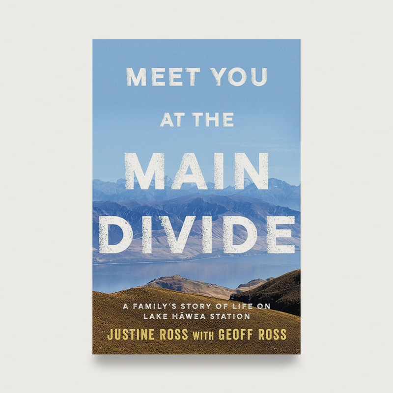 The Ironclad Library: Meet You At The Main Divide by Justine and Geoff Ross